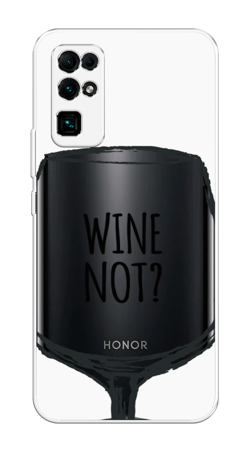 

Чехол на Honor 30 "Wine not white", Белый, 612150-6