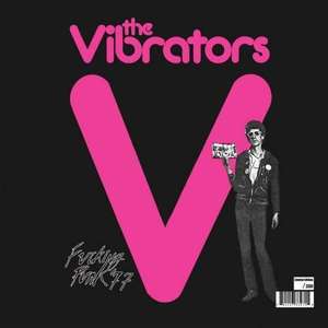 The Vibrators: Fucking Punk '77 Vinyl