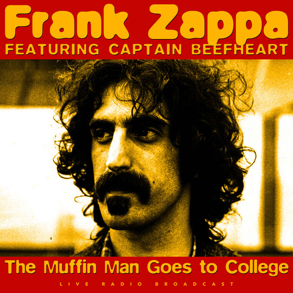 Zappa Frank & Captain Beefheart Best Of The Muffin Man Goes To College (LP)