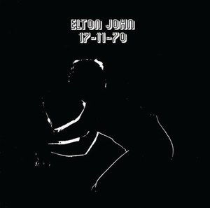 

Elton John: 17-11-70, 1 CD
