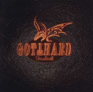 

Gotthard: Firebirth