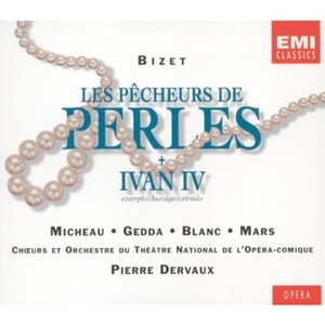 

Bizet: Les pecheurs de perles; Ivan IV (highlights), 2 CD