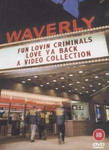 

FUN LOVIN' CRIMINALS - Love Ya Back, 1 DVD