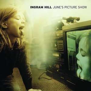 Ingram Hill: June's Picture Show