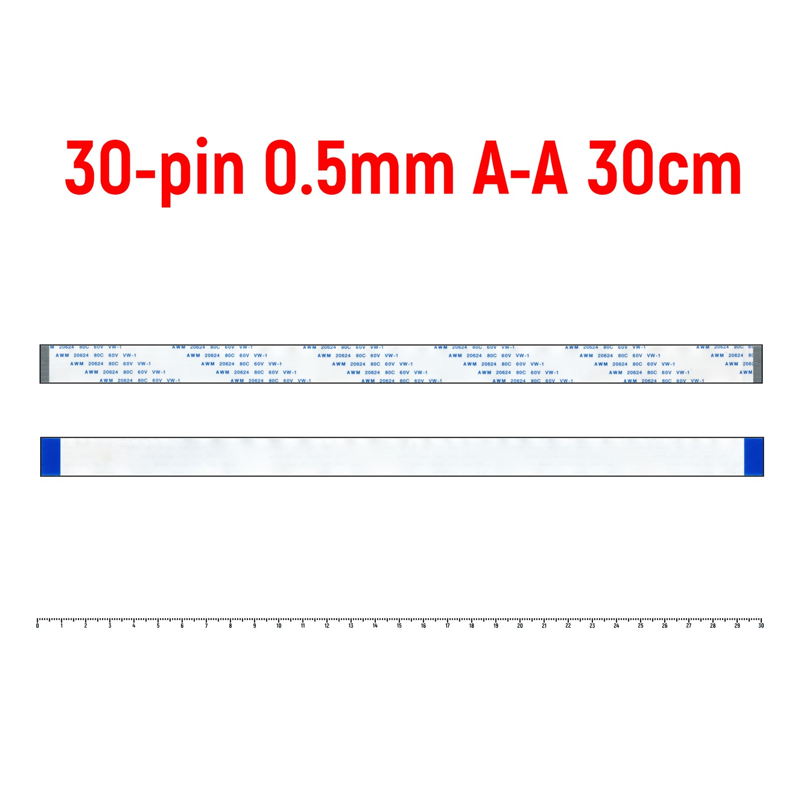 

Шлейф FFC 30-pin Шаг 0.5mm Длина 30cm Прямой A-A AWM 20624 80C 60V VW-1