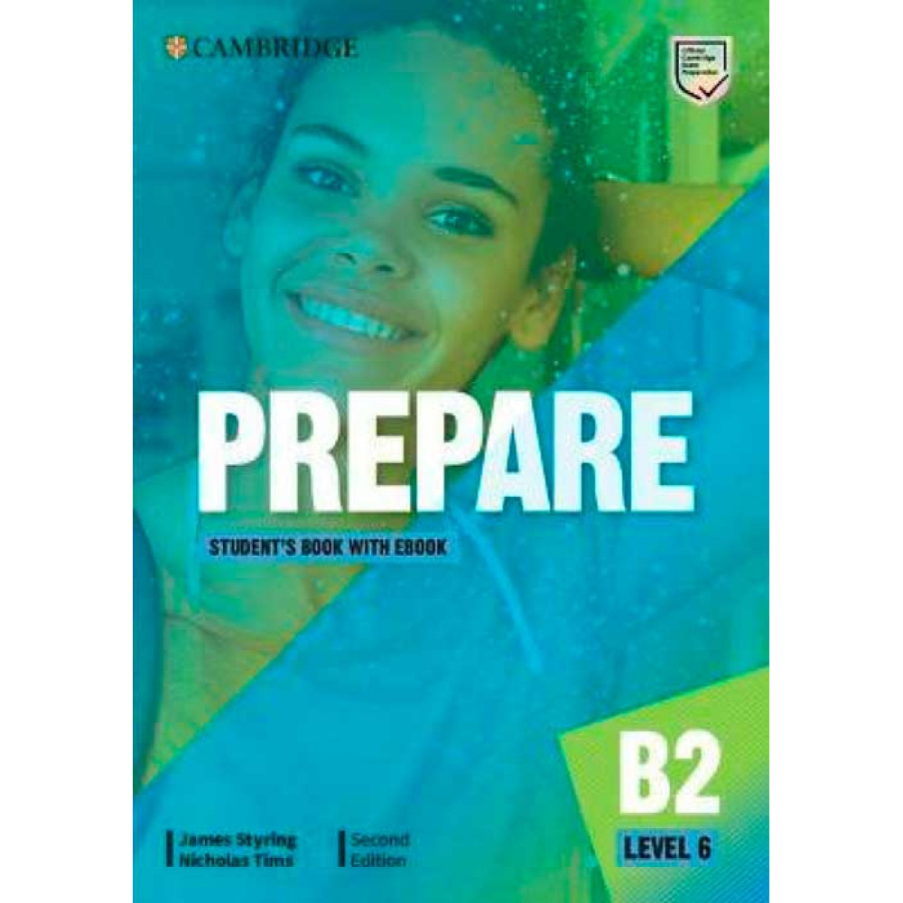 Student book b2. Prepare second Edition Level 1. Cambridge English prepare 2 student's book. Cambridge prepare 2nd Edition b1. Prepare b2 Level 6.