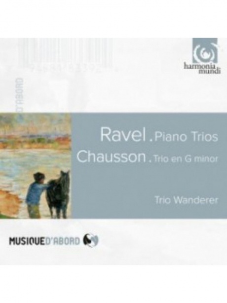 

TRIO WANDERER - RAVEL: TRIO AVEC PIANO / CHAUSSON: TRIO OP.3