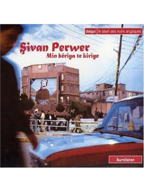 

PERWER, SIVAN - Min Beriya Te Kiriye