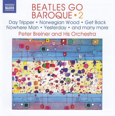 

PETER BREINER AND HIS CHAMBER ORCHESTRA - Beatles Go Baroque Vol. 2