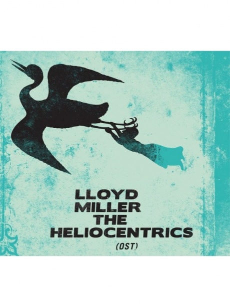 

MILLER, LLOYD & HELIOCENTRICS - Ost