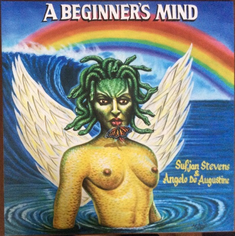 

SUFJAN STEVENS / ANGELO DE AUGUSTINE - A Beginner's Mind