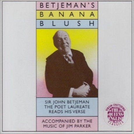 SIR JOHN BETJEMAN - Banana Blush