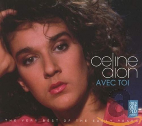 

CELINE DION - The Very Best Of The Early Years