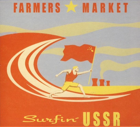 

SURFIN USSR - Farmers Market