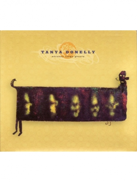 

TANYA DONELLY - Whiskey Tango Ghosts