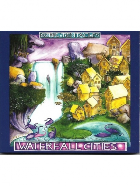 

OZRIC TENTACLES - Waterfall Cities