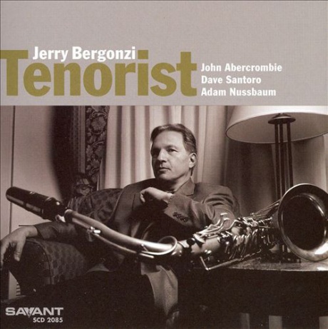 

JERRY BERGONZI - Tenorist