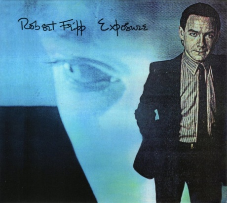 

ROBERT FRIPP - Exposure