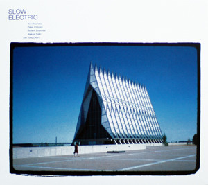 

SLOW ELECTRIC - Slow Electric