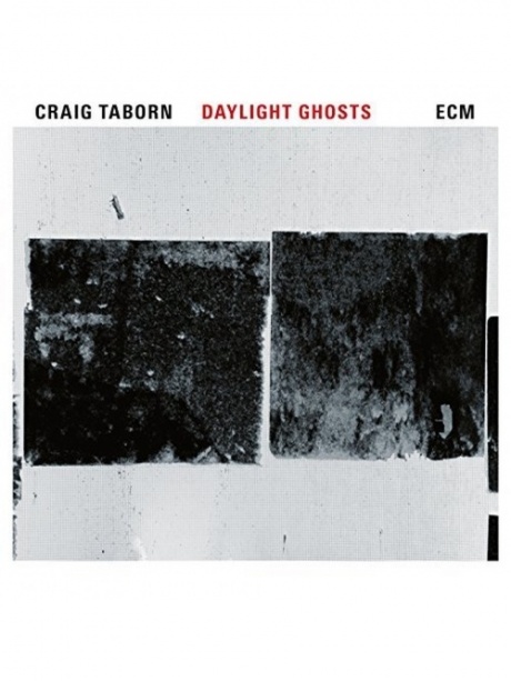 

TABORN, CRAIG - Daylight Ghosts