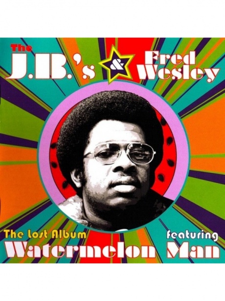 

WESLEY, FRED - The Lost Album Featuring Watermelon Man