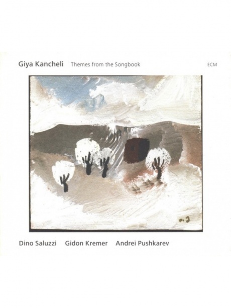 

KANCHELI, GIYA - Themes From The Songbook