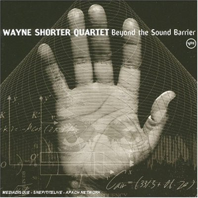 

WAYNE SHORTER - Beyond The Sound Barrier