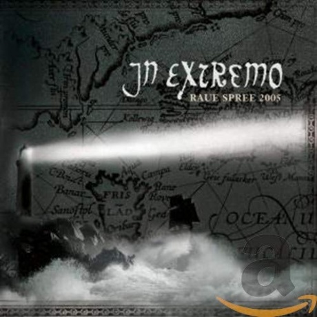 

IN EXTREMO - Raue Spree 2005