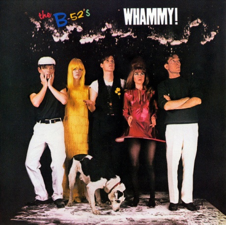 

B-52'S - Whammy