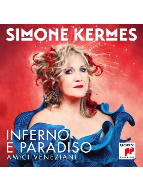 SIMONE KERMES; AMICI VENEZIANI - Inferno E Paradiso