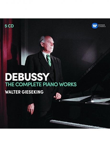 

WALTER GIESEKING - Debussy: The Piano Works