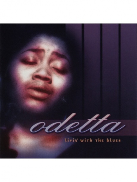 ODETTA - Livin' With The Blues