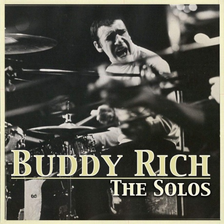 

BUDDY RICH - The Solos