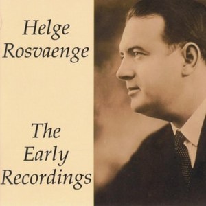 Rosvaenge, Helge - Early Recordings