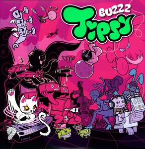 Tipsy: Buzzz Vinyl