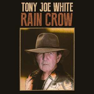 Tony Joe White: Rain Crow VINYL