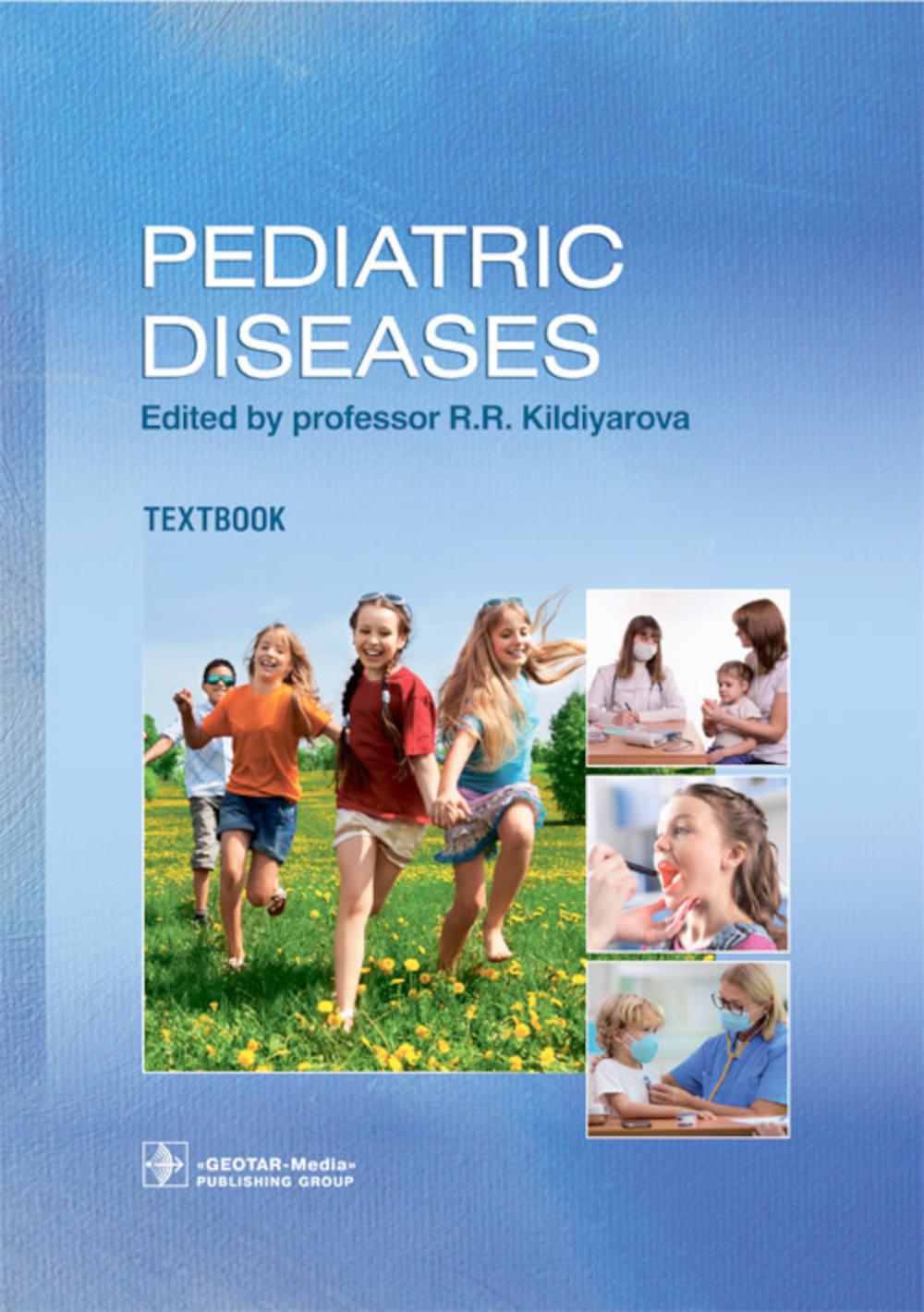 

Pediatric diseases: textbook: на англ.яз