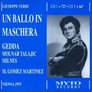 Verdi: Un Ballo in maschera. / Gedda. 1975