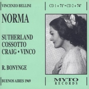 Bellini: Norma. / Joan Sutherland, Fiorenza Cossotto. 1969