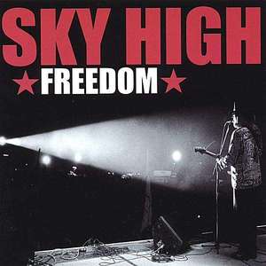 Sky High: Freedom