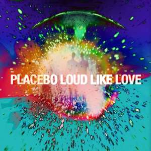 Placebo: Loud Like Love (Limited Deluxe Edition) (CD + DVD)