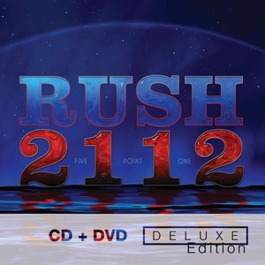 Rush: 2112 (Deluxe Edition) (CD + DVD)