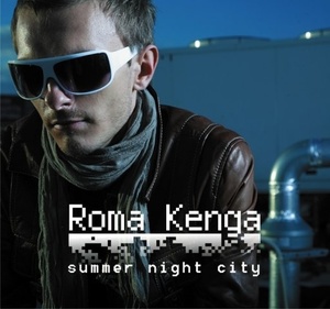 Roma Kenga - Summer Night City (cd)