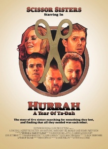 

Scissor Sisters – Hurrah A Year Of Ta-Dah