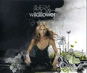 

Sheryl Crow: Wildflower