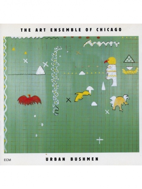 

ART ENSEMBLE OF CHICAGO - Urban Bushmen