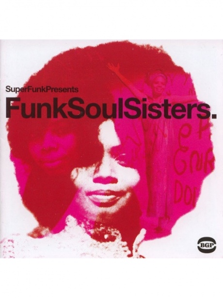 

VARIOUS ARTISTS - Funk Soul Sisters