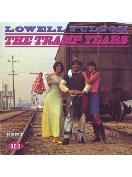 

FULSON, LOWELL - The Tramp Years