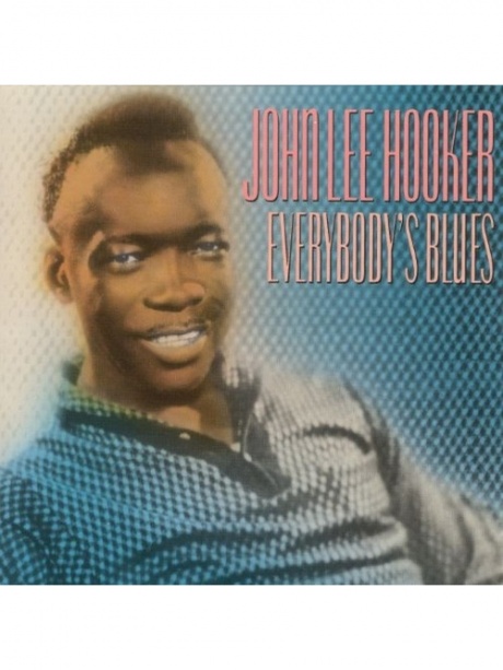 фото John lee hooker - everybody's blues медиа