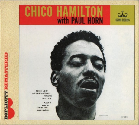 

HAMILTON, CHICO WITH HORN, PAUL - Chico Hamilton With Paul Horn